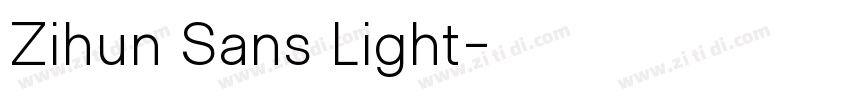 Zihun Sans Light字体转换